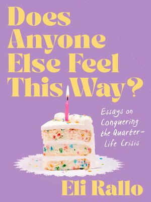 cover image of Does Anyone Else Feel This Way?